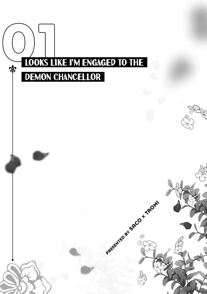 [Saco, Taomi] Looks Like I’m Engaged to the Demon Chancellor [Eng] — 005