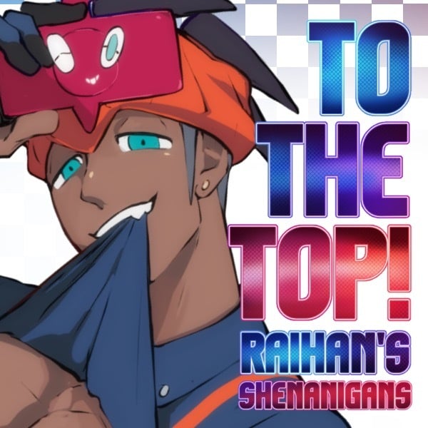 [Lilprincyvi (Idoraad)] TO THE TOP! – Raihan Shenanigans – Pokémon dj [Eng] — 001
