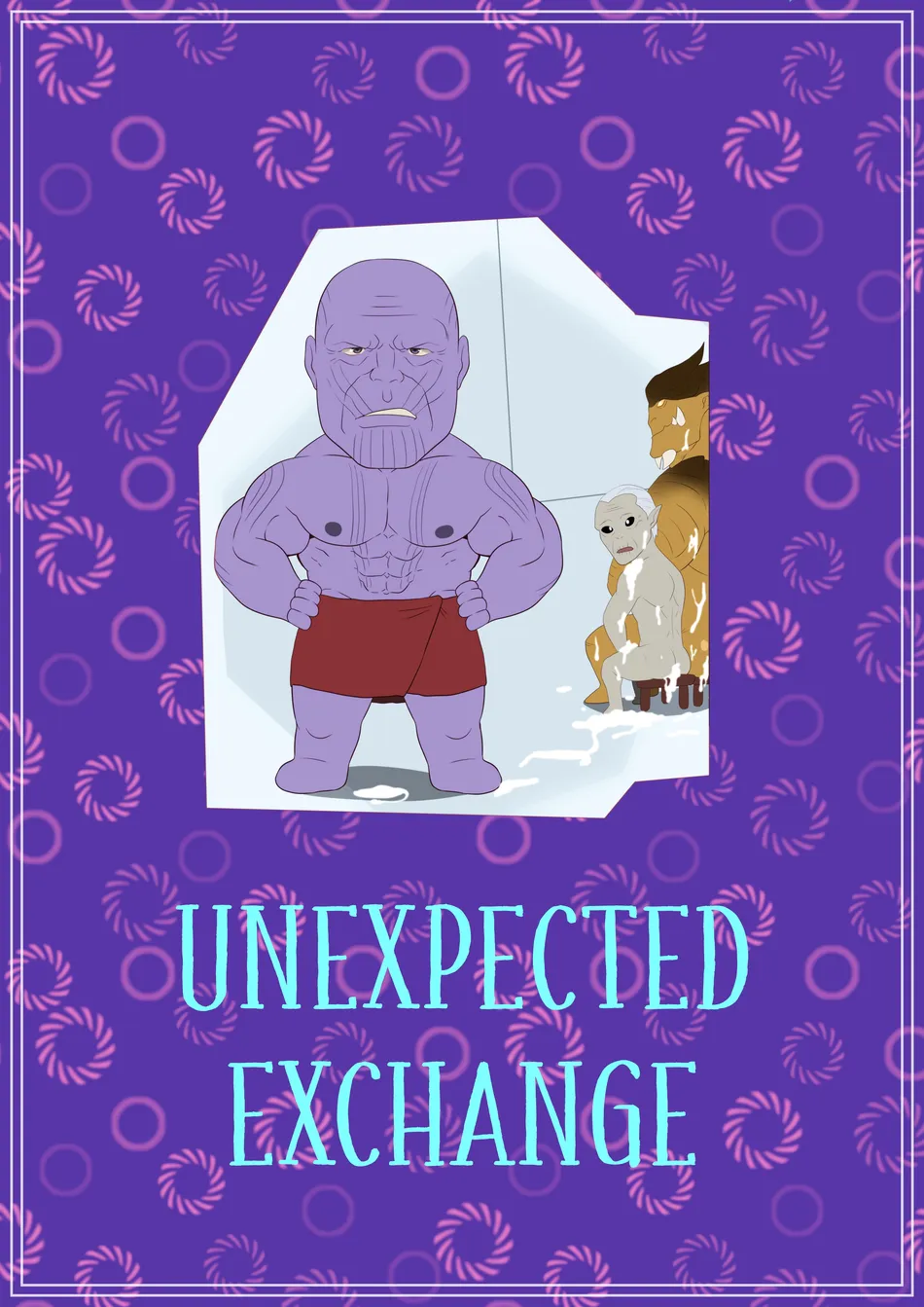 [Ducka] Unexpected Exchange (Thanos) [Eng] — 001