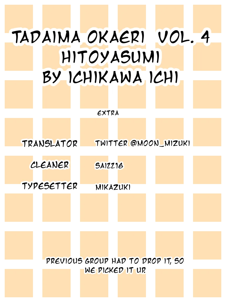 [ICHIKAWA Ichi] Vol. 4: Tadaima, Okaeri – Hitoyasumi [Eng] — 107