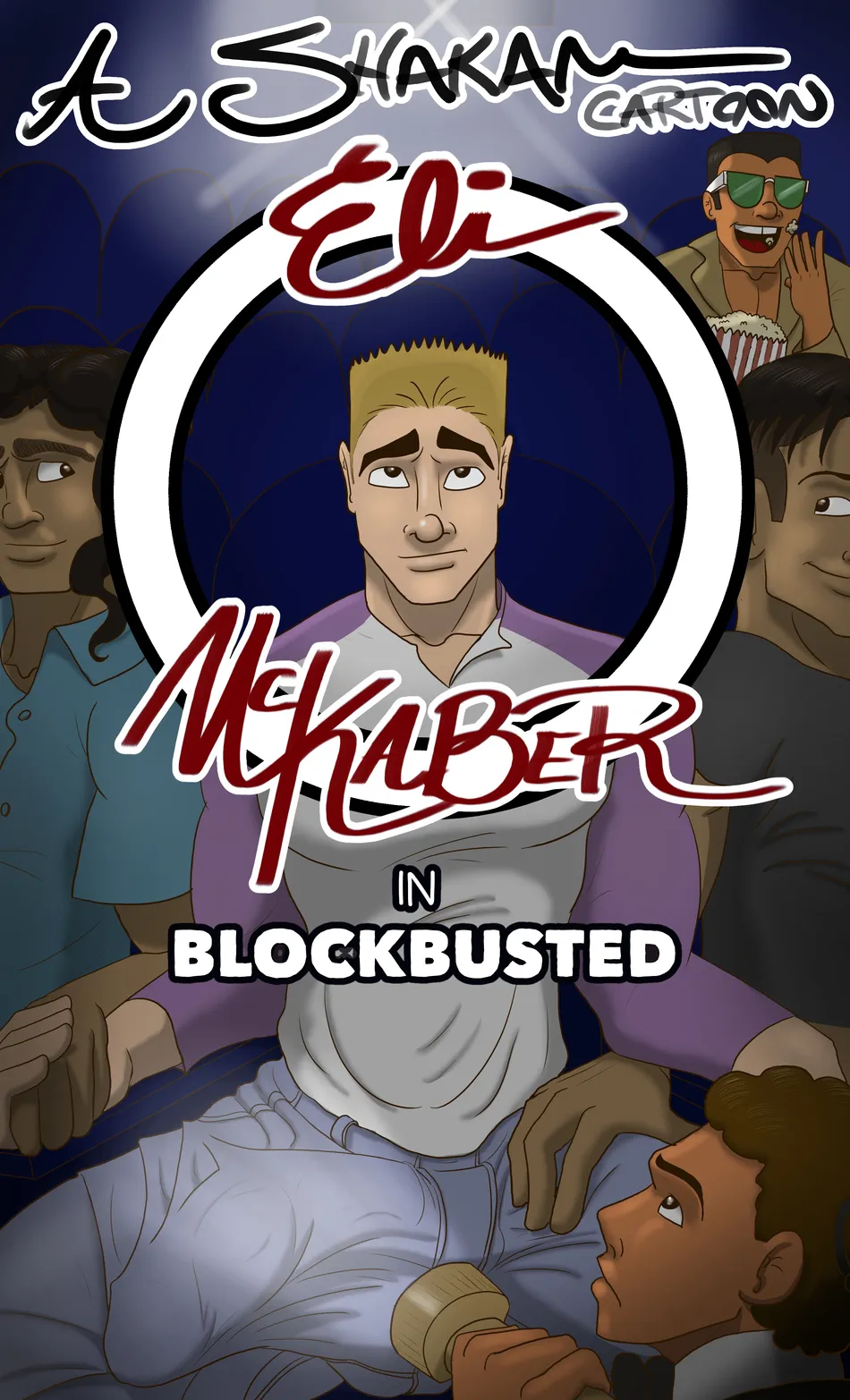 [Shakam] Eli McKaber in Blockbusted [Eng] — 001