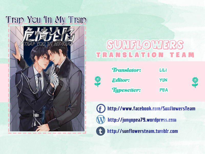[Mao Li Bo Te Sang & Nan Gua & Dan Shui Guai] Trap You In My Trap (c.1+2) [Eng] — 007