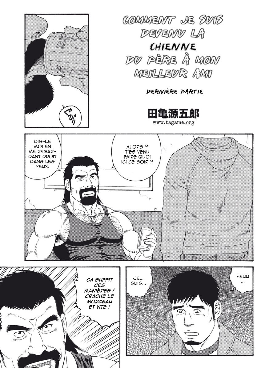 [Tagame Gengoroh] Dachi no Oyaji ni Mesu ni Sarete | Comment je suis devenu 4 [Fr] — 001