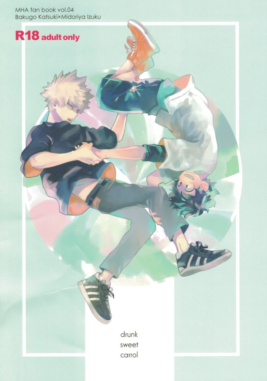 [dokosahekisaensan (aroe)] drunk sweet carrol – Boku no Hero Academia dj [Indonesia] — 001