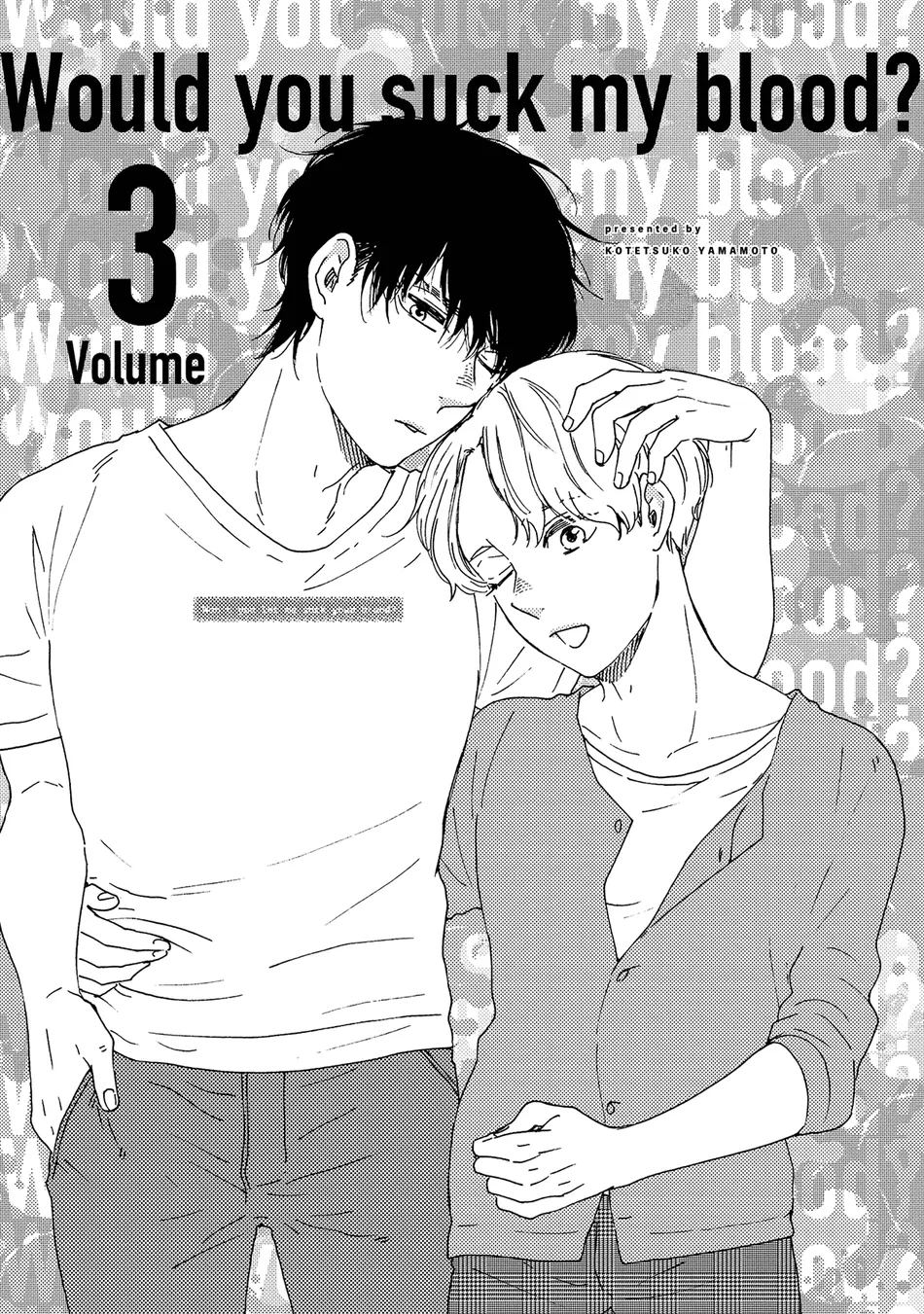 [YAMAMOTO Kotetsuko] Boku no Chi Sutte Kuremasen ka – Vol.03 [Eng] — 005