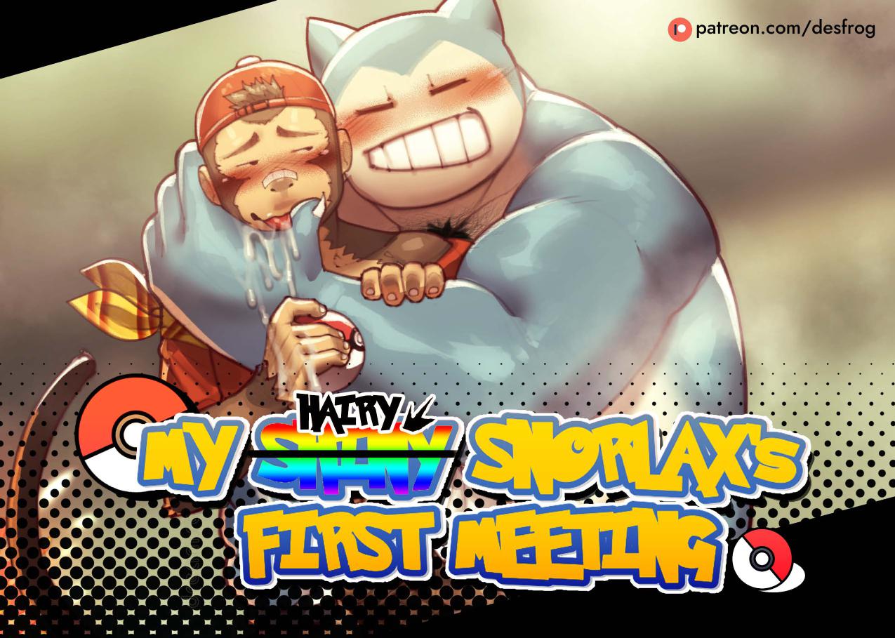 [Desfrog] My SHINY SNORLAX’s First Meeting [Eng] — 001