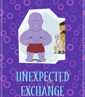 [Ducka] Unexpected Exchange (Thanos) [Eng]