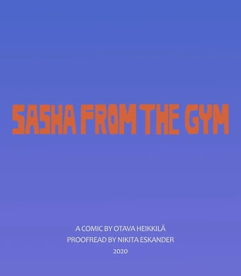 [Otava Heikkilä] Sasha from the Gym [Eng] — 068