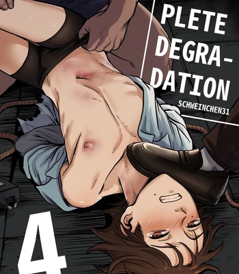 [Schweinchen 31] Complete Degradation 4 [Eng]