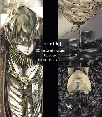 [EQ:material] Fate/Zero DJ – birth [Eng] — 037