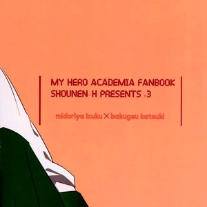 [Shounen-H (Yuuki)] Osananajimi ga Sugoku Yakkai na Kosei ni Kakatteru – Boku no Hero Academia dj [Eng] – Gay Comics image 032.jpg
