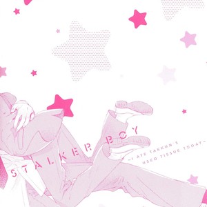 [HASUMI Shiro] Takkun to Stalker Danshi – Kyou wa Takkun no Tissue o Tabemashita [Eng] – Gay Yaoi image 004.jpg
