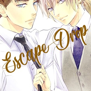 [TSUKAHARA Saki] Escape Drop [Eng] – Gay Yaoi image 003.jpg