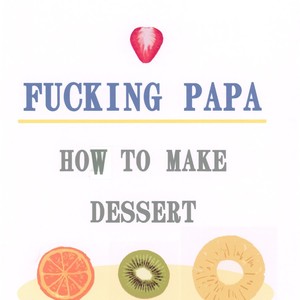 [Sennen Teikoku (Mitsui Jun)] Fucking Papa How to Make Dessert – Cooking Papa dj [JP] – Gay Manga image 015.jpg