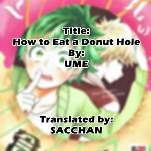 [UME] How to eat a Donut Hole – Boku no Hero Academia dj [Eng] – Gay Manga image 039.jpg