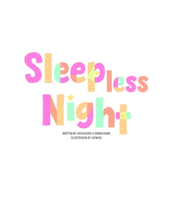[Saengsa] Sleepless Night [Eng] — 572