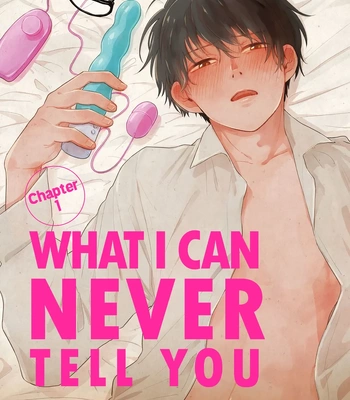 [Motoyama Ako] What I Can Never Tell You (Omae ni Zettai Ienai Koto) [Eng] (update c.4) — 4
