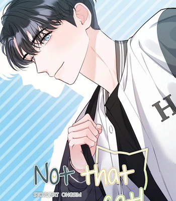 [Ongsim] Not That Cat, This Cat [Eng] — 032