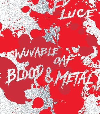 [Ed Luce] Wuvable Oaf – Blood & Metal [Eng] — 002