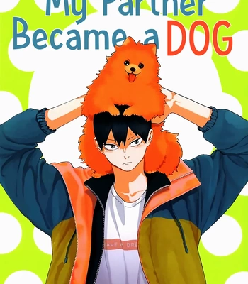[Kanouh] My Partner Became a Dog – Haikyuu!! dj [Eng] — 2