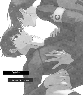 [Pragmatism (Kusato)] Tonight the World Is Ours – Blue Lock dj [Eng] — 2