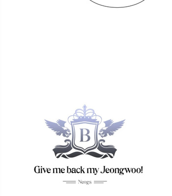 [Neogs] GwangGong Industrial Complex – Give me back my JeongWoo [Eng] — 204