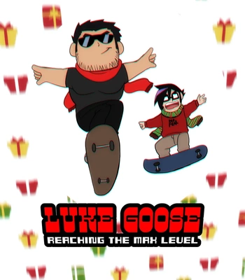 [Ducka] Luke Goose Reaching The Max Level (RTML) [Eng]